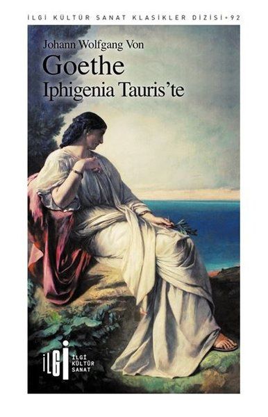 Iphigenia Tauris'te - Johann Wolfgang von Goethe kitap kapağı