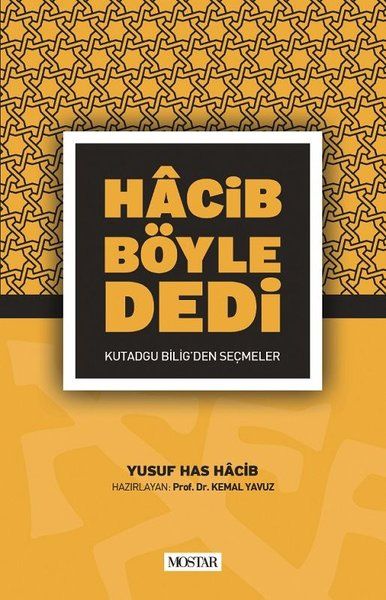Hacib Böyle Dedi - Yusuf Has Hacib kitap kapağı