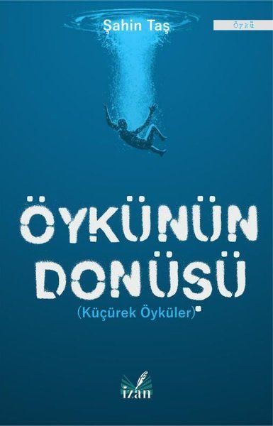Öykünün Dönüşü - Şahin Taş kitap kapağı