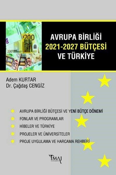 Avrupa Birliği 2021-2027 Bütçesi ve Türkiye - Çağdaş Cengiz, Adem Kurtar kitap kapağı