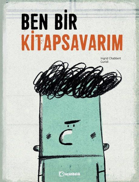 Ben Bir Kitapsavarım - Ingrid Chabbert kitap kapağı