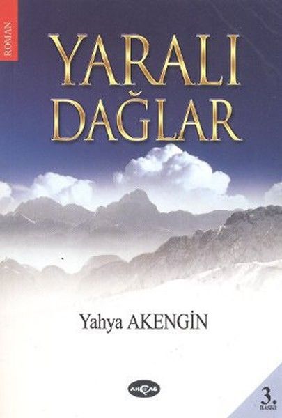 Yaralı Dağlar - Yahya Akengin kitap kapağı