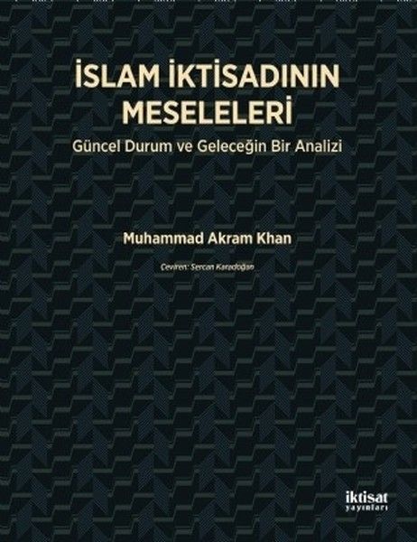 İslam İktisadının Meseleleri - Muhammad Akram Khan kitap kapağı