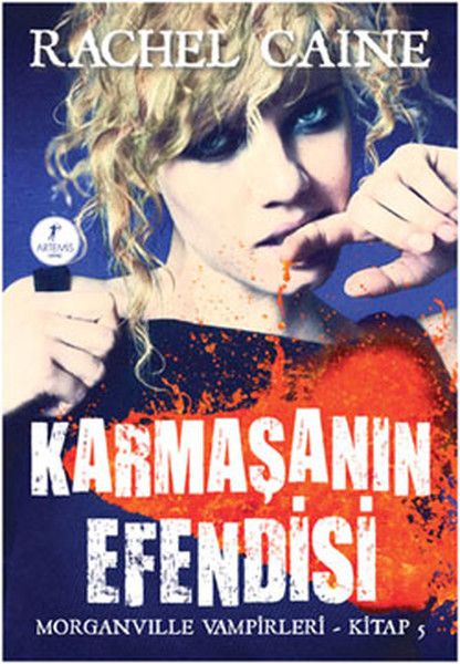 Karmaşanın Efendisi Morganville Vampirleri Kitap 5 - Rachel Caine kitap kapağı