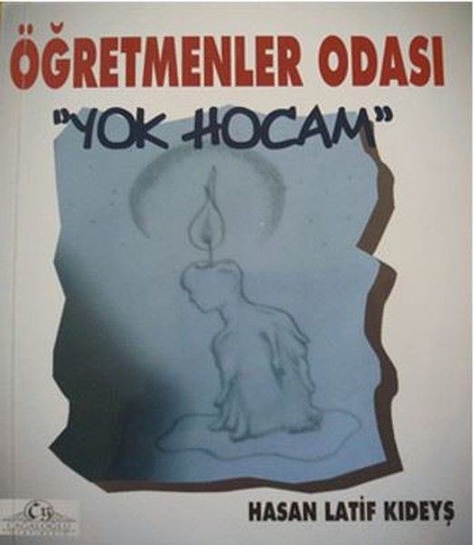 Öğretmenler Odası - Yok Hocam - Hasan Latif Kıdeyş kitap kapağı