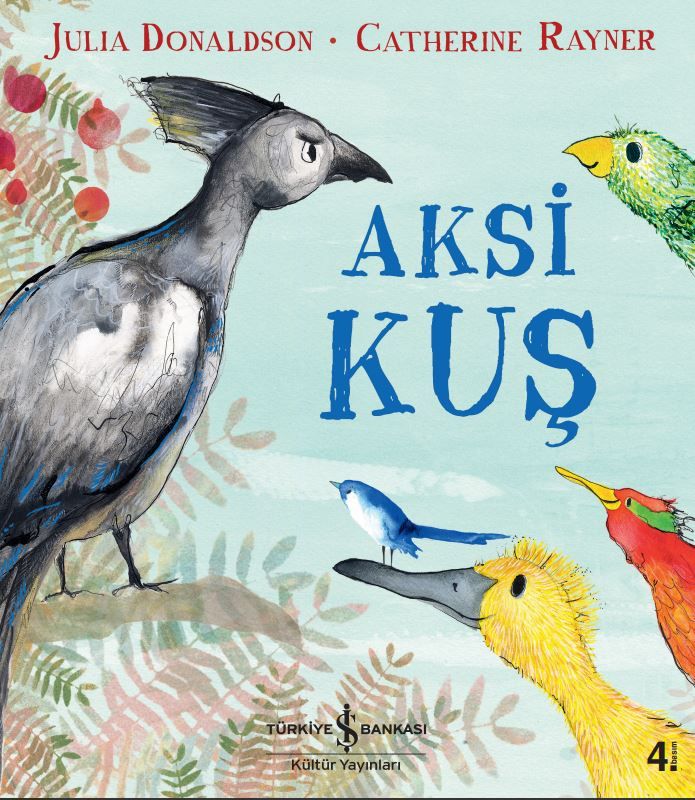 Aksi Kuş - Julia Donaldson kitap kapağı
