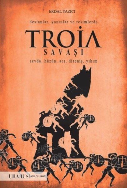 Troia Savaşı - Erdal Yazıcı kitap kapağı