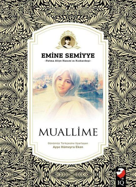 Muallime - Emine Semiyye kitap kapağı
