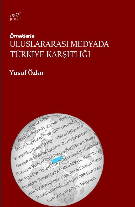 Uluslararası Medyada Türkiye Karşıtlığı - Yusuf Özkır kitap kapağı