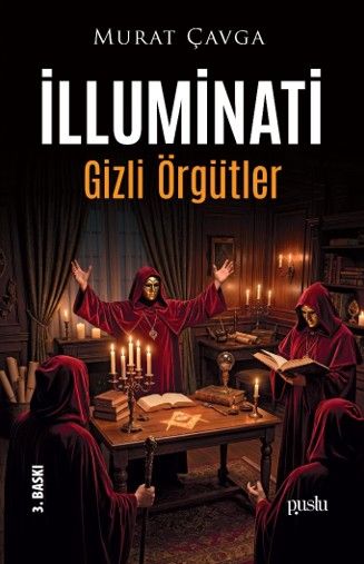 İlluminati Gizli Örgütler - Murat Çavga kitap kapağı