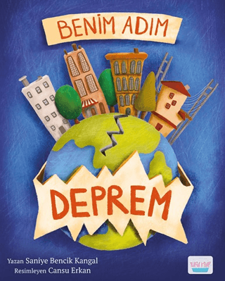 Benim Adım Deprem - Saniye Bencik Kangal kitap kapağı