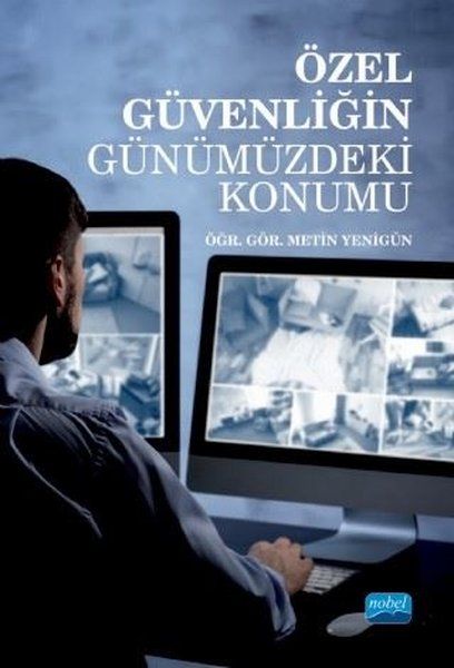 Özel Güvenliğin Günümüzdeki Konumu - Metin Yenigün kitap kapağı