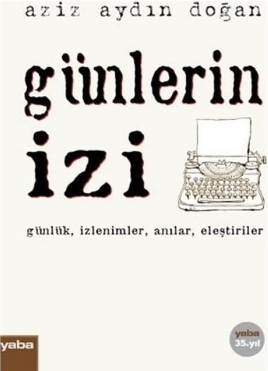 Günlerin İzi - Aziz Aydın Doğan kitap kapağı