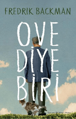 Ove Diye Biri - Fredrick Backman kitap kapağı
