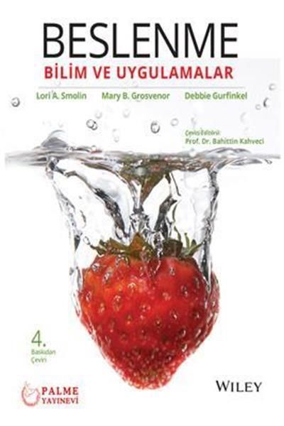 Beslenme: Bilim ve Uygulamalar - Debbie Gurfinkel, Lori A. Smolin, Mary B. Grosvenor kitap kapağı