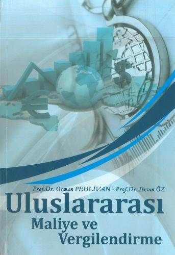 Uluslararası Maliye ve Vergilendirme - Osman Pehlivan, Ersan Öz kitap kapağı