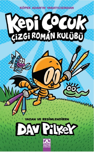 Kedi Çocuk - Dav Pilkey kitap kapağı
