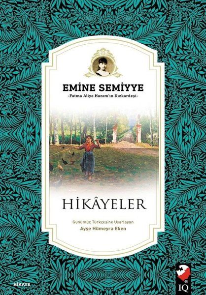 Hikayeler - Emine Semiyye kitap kapağı