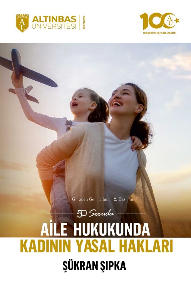 50 Soruda Aile Hukukunda Kadının Yasal Hakları - Şükran Şıpka kitap kapağı