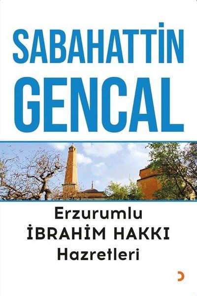 Erzurumlu İbrahim Hakkı Hazretleri - Sabahattin Gencal kitap kapağı