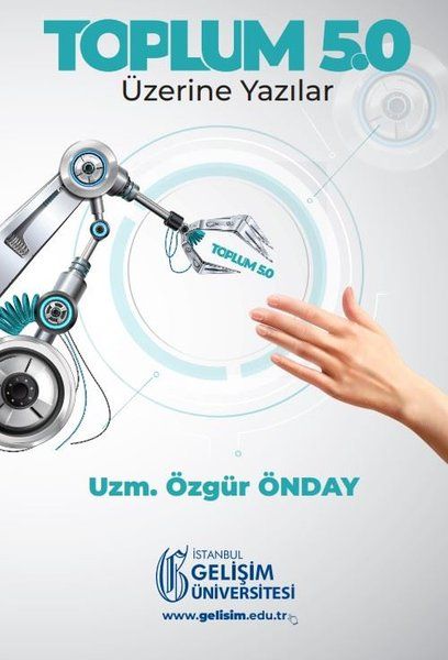 Toplum 5.0: Üzerine Yazılar - Özgür Önday kitap kapağı
