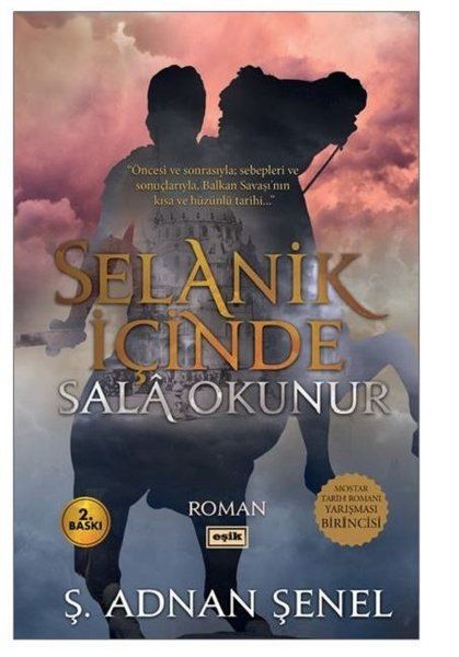 Selanik İçinde Sala Okunur - Ş. Adnan Şenel kitap kapağı