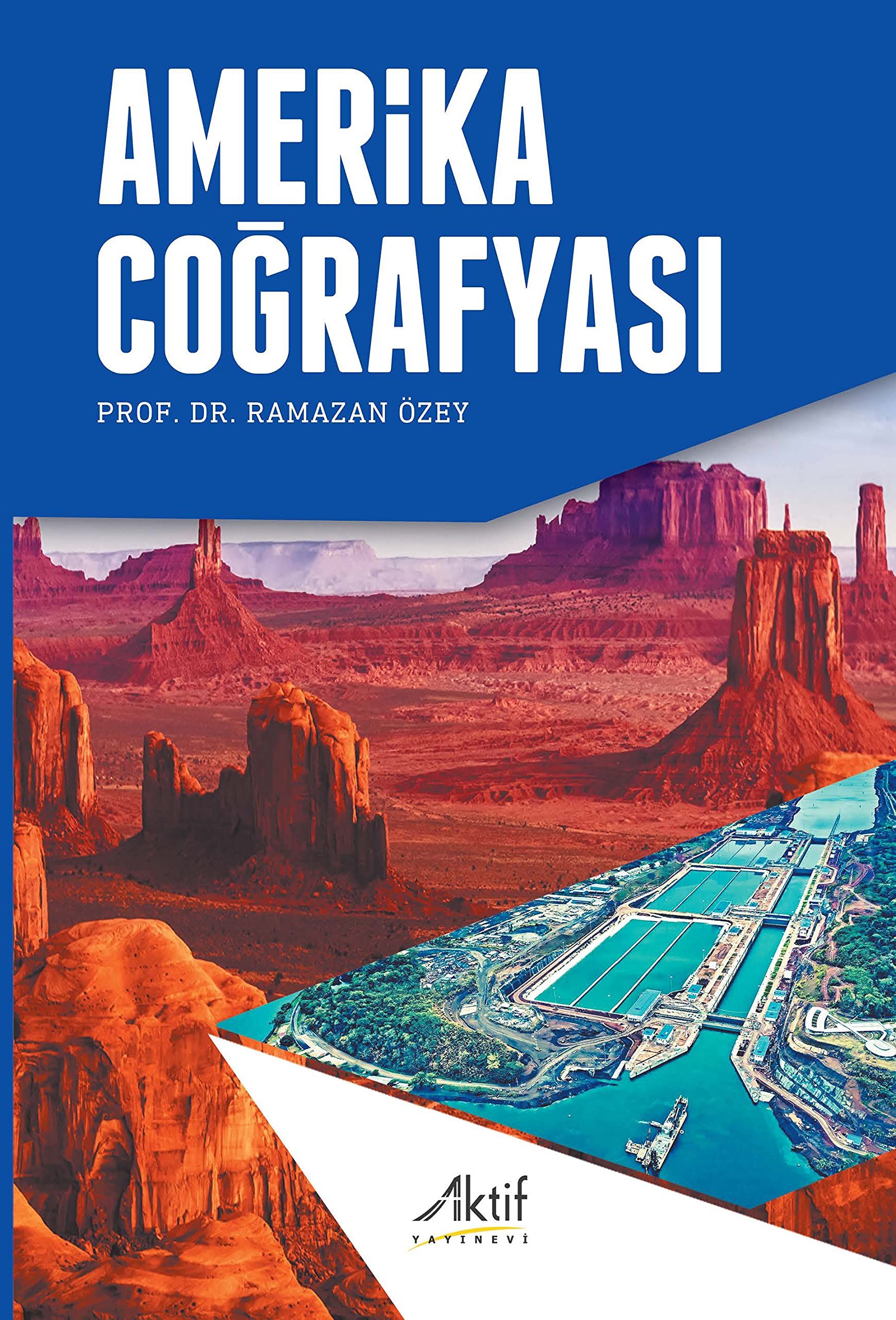 Amerika Coğrafyası - Ramazan Özey kitap kapağı