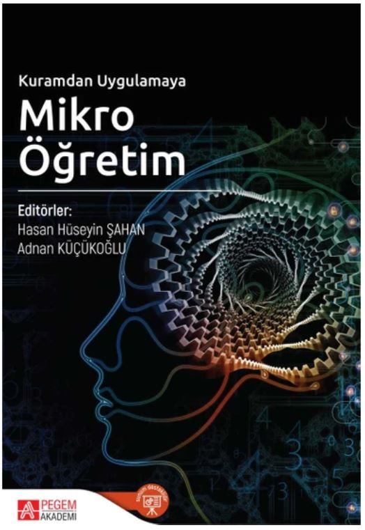Kuramdan Uygulamaya Mikro Öğretim - Adnan Küçükoğlu, Hasan Hüseyin Şahan kitap kapağı