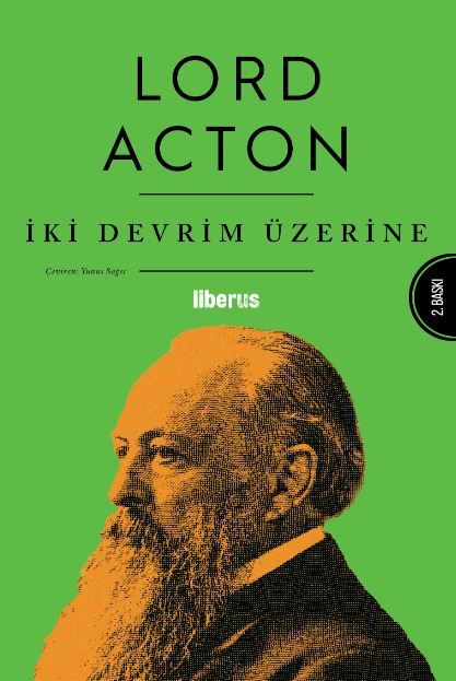 İki Devrim Üzerine - Lord Acton kitap kapağı