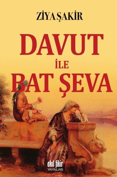 Davut ile Bat Şeva - Ziya Şakir kitap kapağı