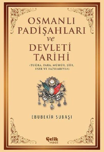 Osmanlı Padişahları ve Devleti Tarihi - Ebubekir Subaşı kitap kapağı