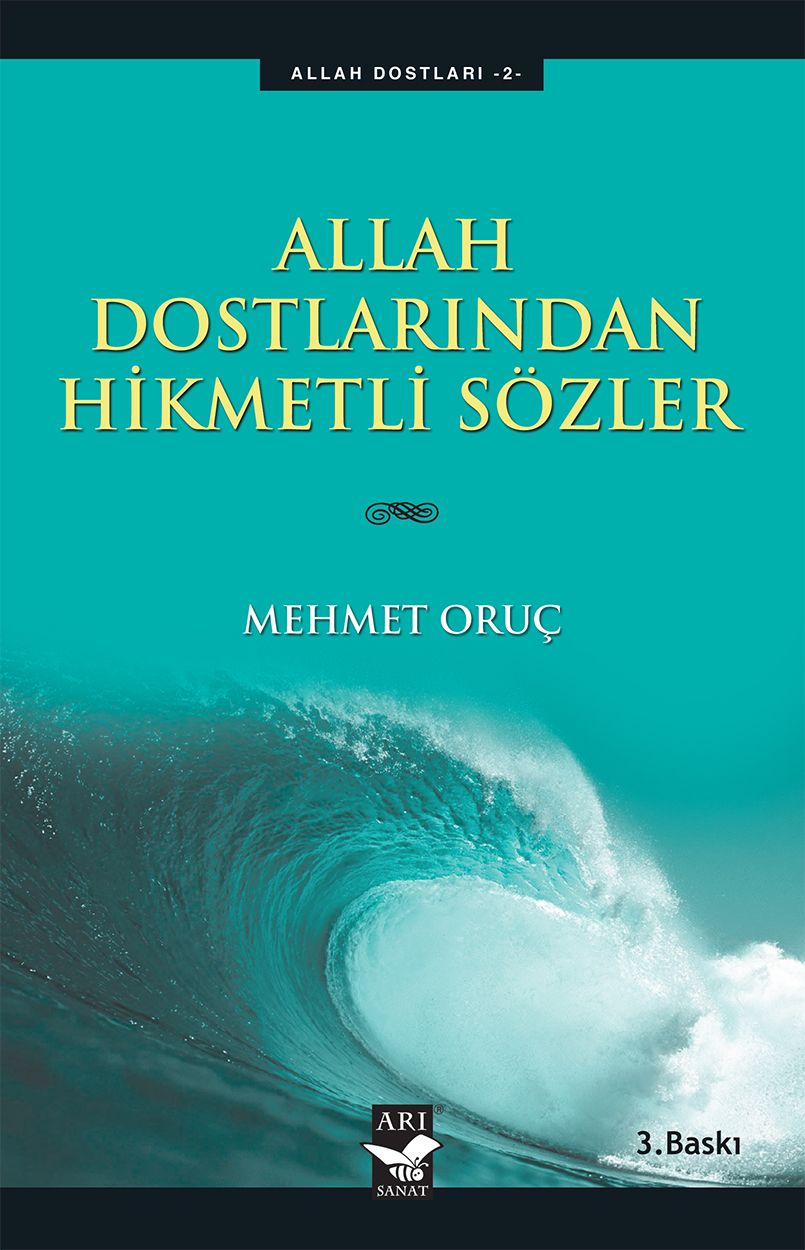 Allah Dostlarından Hikmetli Sözler - Mehmet Oruç kitap kapağı