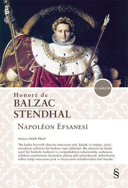 Napoleon Efsanesi - Honore de Balzac, Henri Beyle Stendhal, Marie kitap kapağı