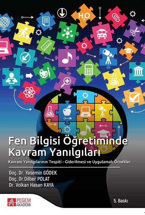 Fen Bilgisi Öğretiminde Kavram Yanılgıları - Dilber Polat, Volkan Hasan Kaya, Yasemin Gödek kitap kapağı
