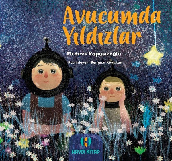 Avucumda Yıldızlar - Firdevs Kapusızoğlu kitap kapağı