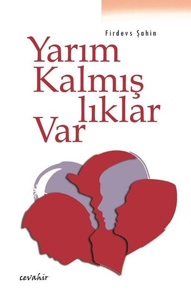 Yarım Kalmışlıklar Var - Firdevs Şahin kitap kapağı