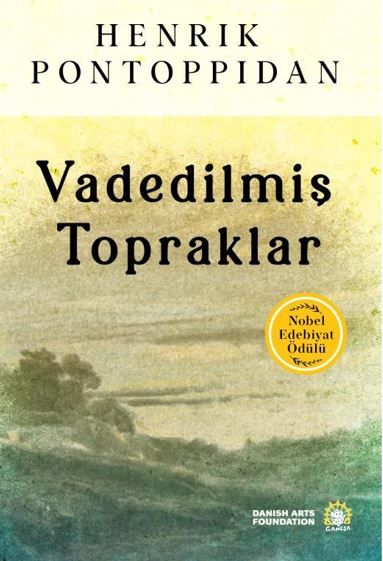 Vadedilmiş Topraklar - Henrik Pontoppidan kitap kapağı