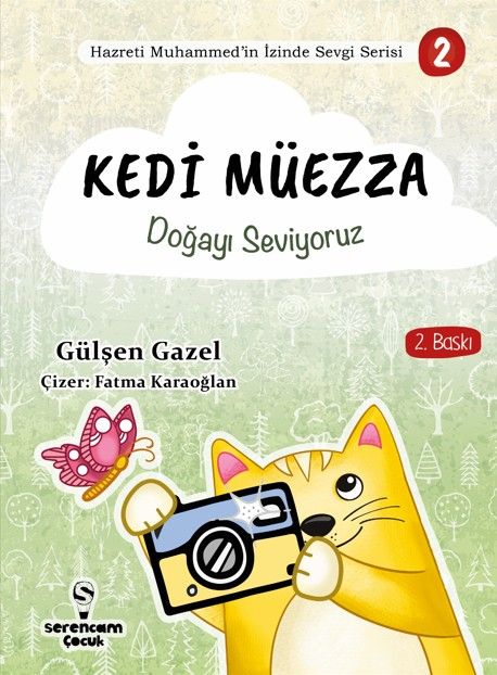 Doğayı Seviyoruz - Kedi Müezza - Gülşen Gazel kitap kapağı