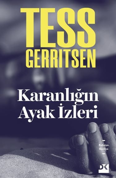 Karanlığın Ayak İzleri - Tess Gerritsen kitap kapağı