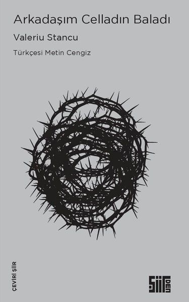 Arkadaşım Celladın Baladı - Valeriu Stancu kitap kapağı