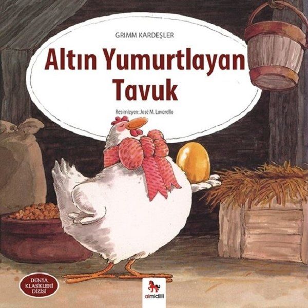 Altın Yumurtlayan Tavuk - Grimm Kardeşler kitap kapağı