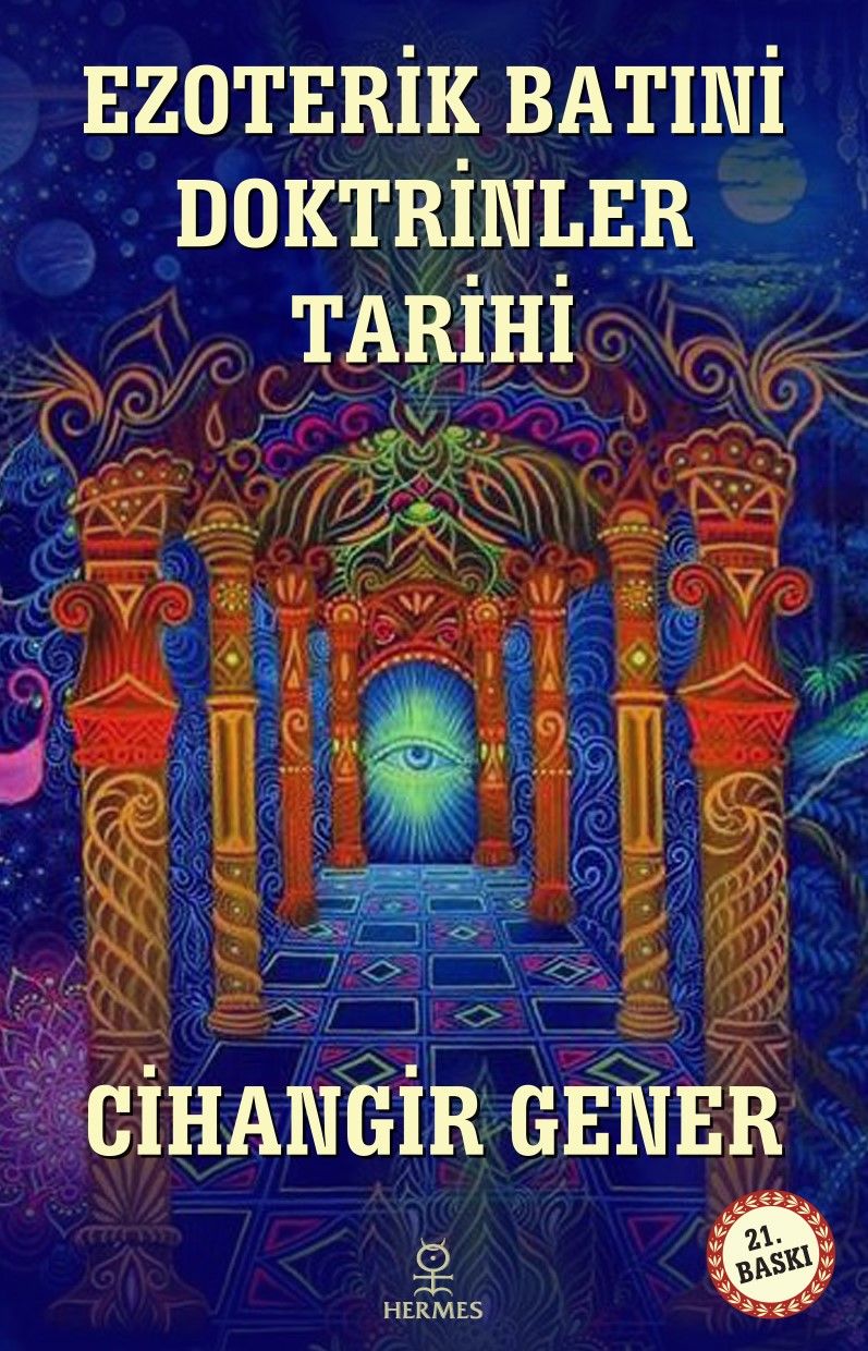 Ezoterik Batıni Doktrinler Tarihi - Cihangir Gener kitap kapağı