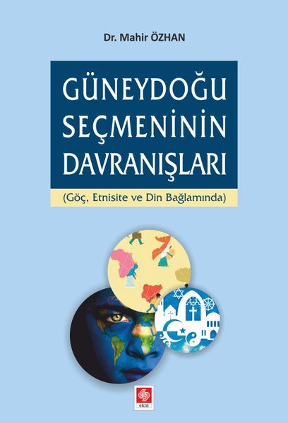 Güneydoğu Seçmeninin Davranışları - Mahir Özkan kitap kapağı