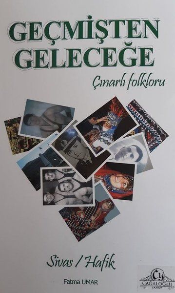Geçmişten Geleceğe Çınarlı Folkloru - Fatma Umar kitap kapağı