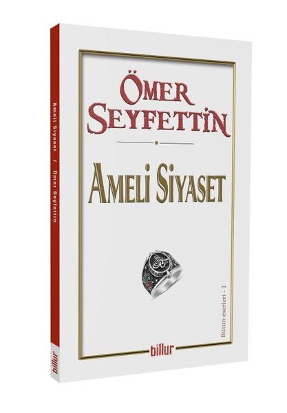 Ameli Siyaset - Ömer Seyfettin kitap kapağı