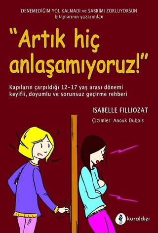 Artık Hiç Anlaşamıyoruz! - Isabelle Filliozat kitap kapağı