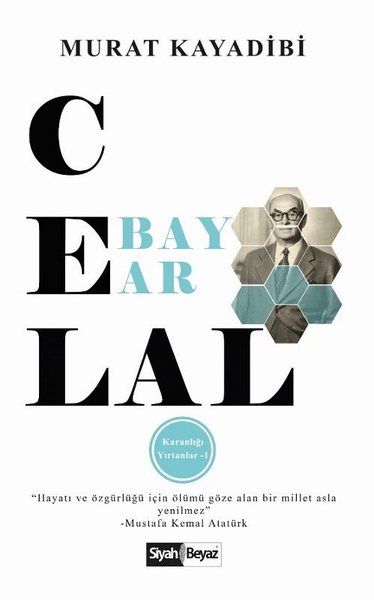 Celal Bayar - Murat Kayadibi kitap kapağı