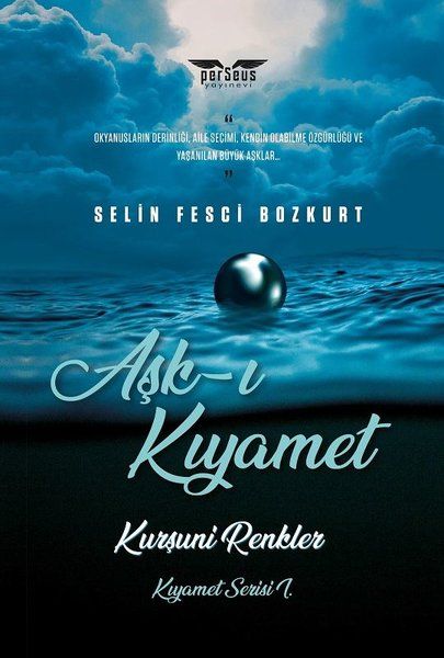 Aşk-ı Kıyamet Kurşuni Renkler Kıyamet Serisi - Selin Fesci Bozkurt kitap kapağı