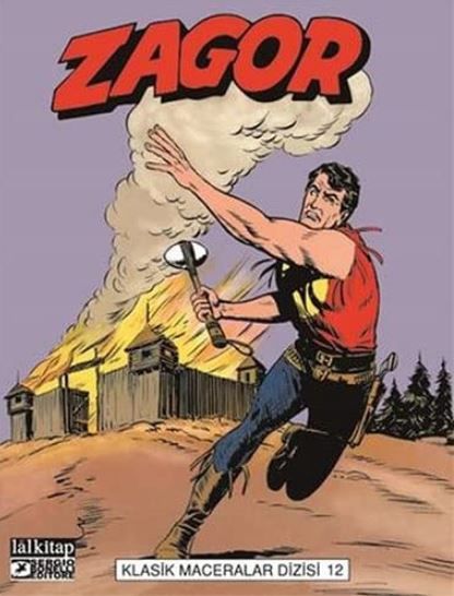 Zagor Klasik Maceralar Cilt 12 - G. L. Bonelli kitap kapağı