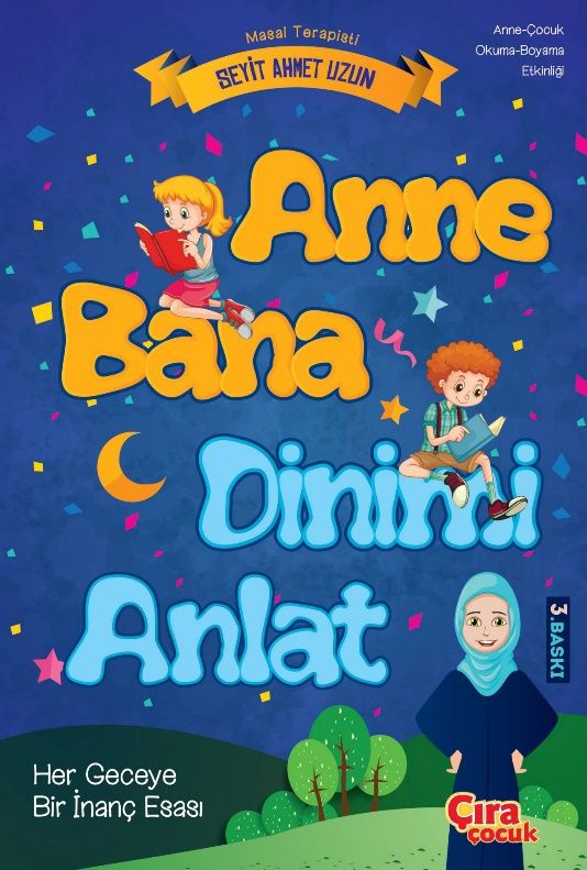 Anne Bana Dinimi Anlat - Seyit Ahmet Uzun kitap kapağı